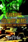 Flavoring with Culinary Herbs : Tips, Recipes, and Cultivation - Book