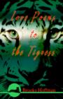 Love Poems to the Tigress - Book