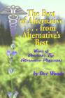The Best of Alternative...from Alternative's Best : Views of America's Top Alternative Physicians - Book