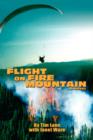 Flight on Fire Mountain - Book