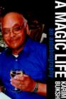 A Magic Life : An Autobiography - Book