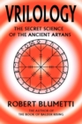 Vrilology : The Secret Science of the Ancient Aryans - Book