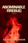 Abominable Firebug - Book