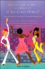 What's a Girl to Do in a Big City If She Can't Dance? : A Seriously Humorous Look at the 7 Crossroads in Women's Lives - Book