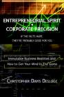 Entrepreneurial Spirit Corporate Precision : If The Facts Hurt, They're Probably Good For You - Book