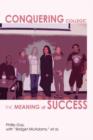 Conquering College : The Meaning of Success - Book