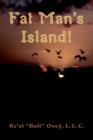 Fat Man's Island! - Book