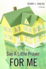 Say a Little Prayer for Me - Book