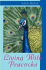 Living with Peacocks - Book