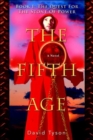 The Fifth Age : Book I: The Quest for the Stone of Power - Book