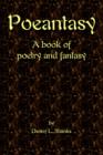 Poeantasy : A Book of Poetry and Fantasy - Book