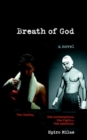Breath of God : Two Faiths, One Conversation, One Fight... One Ambition. - Book