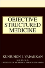 Objective Structured Medicine - Book