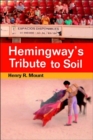 Hemingway's Tribute to Soil - Book