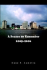 A Season to Remember 2005-2006 - Book