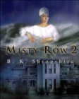 Misty Row 2 : Viola's Return! - Book