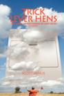 Trick Lever Hens : The Story of the Finder of Lost Socks - Book