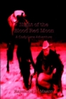 Night of the Blood Red Moon : A Cody Lane Adventure - Book