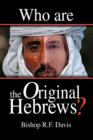 Who Are The Original Hebrews? - Book