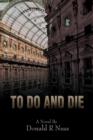 To Do and Die - Book