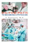 On the Path to Becoming a Physician - Book