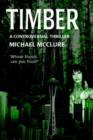 Timber : A Controversial Thriller - Book