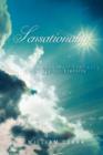 Sensationality : A Theory for Eternity - Book