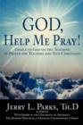 God, Help Me Pray! : Emails to God on the Teaching of Prayer for Teachers and New Christians - Book