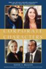Corporate Characters : Understanding the Personalities of Your Co-Workers - Book