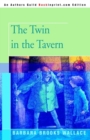 The Twin in the Tavern - Book