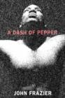 A Dash of Pepper - Book