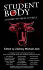 Student Body : A Benefit Mystery Novella - Book