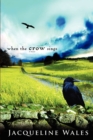 When the Crow Sings - Book