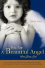 You Are a Beautiful Angel Sent from God - Book