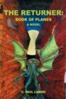 The Returner : Book of Planes - Book