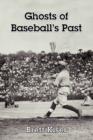 Ghosts of Baseball's Past - Book