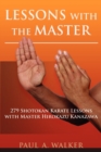 Lessons with the Master : 279 Shotokan Karate Lessons with Master Hirokazu Kanazawa - Book