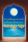 Everything You Need to Know about Your Astrology Sign - Book