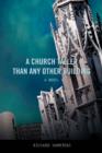A Church Taller Than Any Other Building - Book