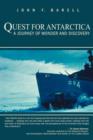 Quest for Antarctica : A Journey of Wonder and Discovery - Book