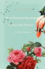 Bea's Random Buzzings : Sweet and Thorny: A Poetry Collection - Book