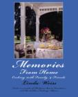 Memories from Home : Cooking with Family & Friends - Book