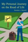 My Personal Journey on the Road of Life - Book