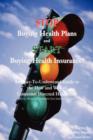 Stop Buying Health Plans and Start Buying Health Insurance! : An Easy-To-Understand Guide to the How and Why of Consumer Directed Healthcare (Hsas, Hra - Book