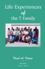 Life Experiences of the T Family - Book
