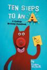 Ten Steps to an a : A College Writing Handbook - Book