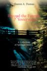 Beyond the Forests of Yesteryears : A Collection of Spiritual Stories - Book