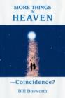 More Things in Heaven : --Coincidence? - Book