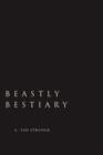 Beastly Bestiary - Book