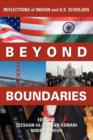 Beyond Boundaries : Reflections of Indian and U.S. Scholars - Book